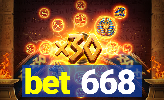 bet 668